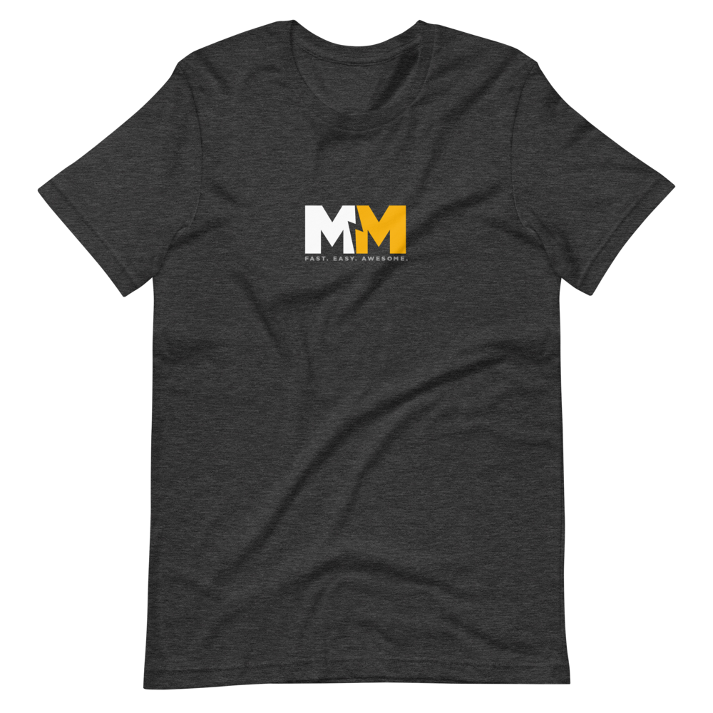 MM Fast Easy Awesome T-Shirt - MagnetMod