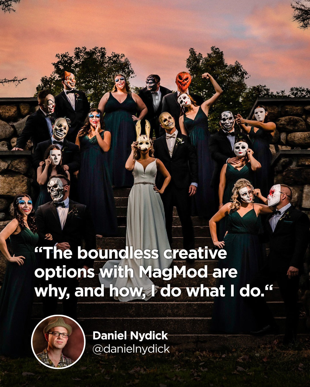MagMod ambassador quote Daniel Nydick